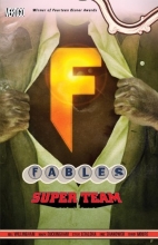 Cover art for Fables Vol. 16: Super Team