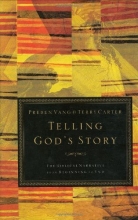 Cover art for Telling God's Story: The Biblical Narrative from Beginning to End