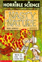 Cover art for Nasty Nature (Horrible Science)