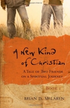 Cover art for A New Kind of Christian: A Tale of Two Friends on a Spiritual Journey