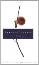 Cover art for After the Locusts: Restoring Ruined Dreams, Reclaiming Wasted Years