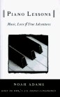 Cover art for Piano Lessons: Music, Love, & True Adventures