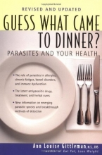 Cover art for Guess What Came to Dinner?: Parasites and Your Health