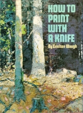 Cover art for How To Paint With a Knife