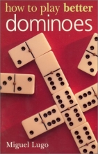Cover art for How to Play Better Dominoes