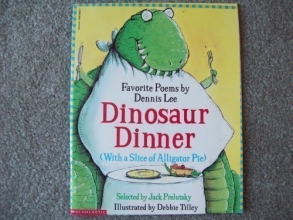 Cover art for Dinosaur Dinner with a Slice of Alligator Pie