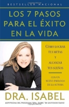 Cover art for Los 7 pasos para el xito en la vida: Cmo lograr tus metas y alcanzar tus sueos (Vintage Espanol) (Spanish Edition)