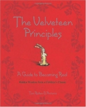 Cover art for The Velveteen Principles: A Guide to Becoming Real Hidden Wisdom from a Children's Classic