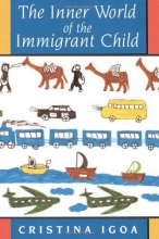 Cover art for The Inner World of the Immigrant Child