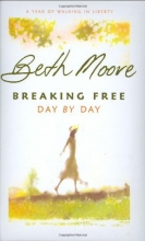 Cover art for Breaking Free Day by Day: A Year of Walking in Liberty
