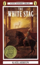 Cover art for The White Stag (Newbery Library, Puffin)