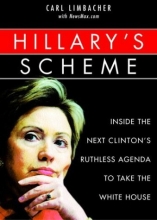 Cover art for Hillary's Scheme: Inside the Next Clinton's Ruthless Agenda to Take the White House