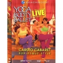 Cover art for Yoga Booty Ballet Live: Cardio Cabaret, Burlesque Style!