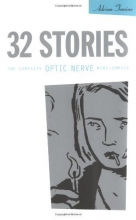 Cover art for 32 Stories: The Complete Optic Nerve Mini-Comics