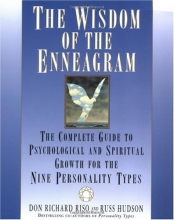 Cover art for The Wisdom of the Enneagram: The Complete Guide to Psychological and Spiritual Growth for the Nine  Personality Types