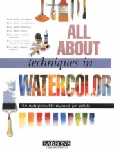 Cover art for All About Techniques in Watercolor
