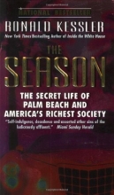 Cover art for The Season: The Secret Life of Palm Beach and America's Richest Society