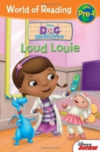 Cover art for World of Reading: Doc McStuffins Loud Louie: Pre-Level 1