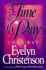 Cover art for A Time to Pray God's Way