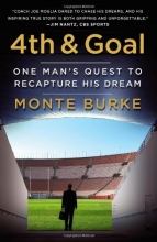 Cover art for 4th and Goal: One Man's Quest to Recapture His Dream