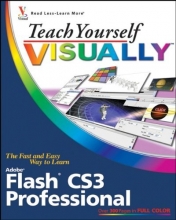 Cover art for Teach Yourself VISUALLY Flash CS3 Professional (Teach Yourself VISUALLY (Tech))