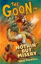 Cover art for The Goon: Volume 1: Nothin' But Misery (2nd edition) (Goon (Graphic Novels))