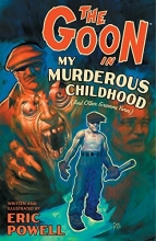 Cover art for The Goon: Volume 2: My Murderous Childhood (2nd Edition) (Goon (Graphic Novels))