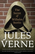 Cover art for The Secret of Wilhelm Storitz: The First English Translation of Verne's Original Manuscript (Bison Frontiers of Imagination)