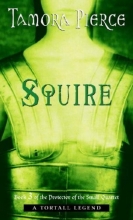 Cover art for Squire (Protector of the Small Quartet #3)