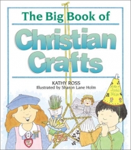 Cover art for The Big Book Of Christian Crafts