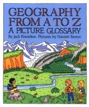 Cover art for Geography from A to Z: A Picture Glossary (Trophy Picture Books)