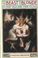 Cover art for From the Beast to the Blonde: On Fairy Tales and Their Tellers