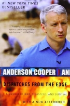 Cover art for Dispatches from the Edge: A Memoir of War, Disasters, and Survival