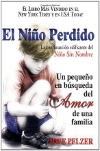 Cover art for El Nio Perdido: Un pequeno en bsqueda del Amor de una familia (Spanish Edition)