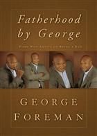 Cover art for Fatherhood By George: Hard-Won Advice on Being a Dad