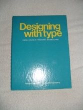 Cover art for Designing with Type: A Basic Course in Typography