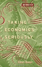 Cover art for Taking Economics Seriously (Boston Review Books)