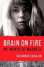 Cover art for Brain on Fire: My Month of Madness