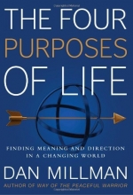 Cover art for The Four Purposes of Life: Finding Meaning and Direction in a Changing World