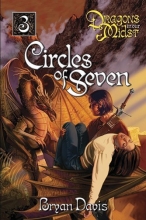 Cover art for Circles of Seven (Dragons in Our Midst, Book 3)