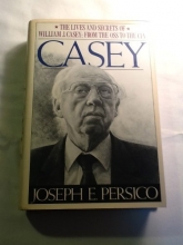 Cover art for Casey: The Lives and Secrets of William J. Casey: from the OSS to the CIA