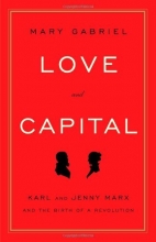 Cover art for Love and Capital: Karl and Jenny Marx and the Birth of a Revolution