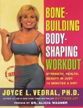 Cover art for Bone Building Body Shaping Workout: Strength Health Beauty In Just 16 Minutes A Day