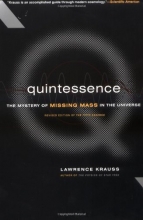 Cover art for Quintessence The Search For Missing Mass In The Universe