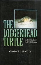 Cover art for The Loggerhead Turtle in the Eastern Gulf of Mexico
