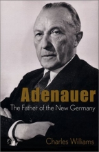 Cover art for Konrad Adenauer: The Father of the New Germany