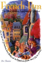 Cover art for French Fun: The Real Spoken Language of Qubec