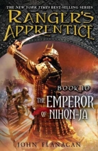 Cover art for The Emperor of Nihon-Ja: Book Ten (Ranger's Apprentice)