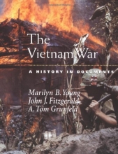 Cover art for The Vietnam War: A History in Documents (Pages from History)
