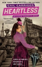 Cover art for Heartless (Parasol Protectorate #4)